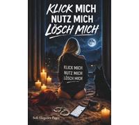 OnlyFans - Klick mich. Nutz mich. Lösch mich.: Eine Geschichte über Macht, Missbrauch, OnlyFans - und den Weg zurück in meine Würde. Inkl. Workbook