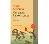 Onnagata i altres contes | Yukio Mishima, Albert Nolla