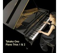 ONO , TAKAKO - PIANO TRIOS 1 & 2