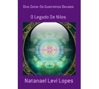 Ono-zone: Os Guerreiros Deuses (ebook)
