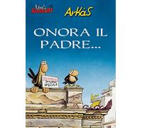 Onora il padre... (Arkas. Voli radenti)