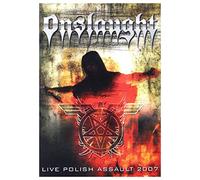 Onslaught - Live Polish Assault 2007 [Reino Unido] [DVD]