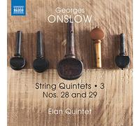 Onslow, G.: String Quintets, Vol. 3 - Nos. 28 and 29 (Elan Quintet)