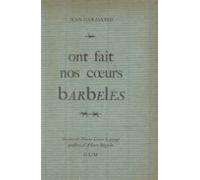 Ont Fait Nos Cœurs Barbelés (ebook)