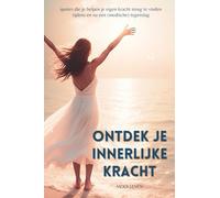 Ontdek je innerlijke kracht: quotes die je helpen je eigen kracht terug te vinden tijdens en na een (medische) tegenslag