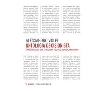Ontologia decisionista. Ernesto Laclau e la tradizione politico-giuridica moderna (Teoria democratica)