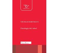 Ontologia dei valori (Il pellicano rosso. Nuova serie)