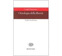 Ontologia della libertà (Biblioteca Einaudi)