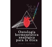 Ontología hermenéutica analógica para la ética