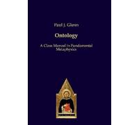 Ontology: A Class Manual in Fundamental Metaphysics
