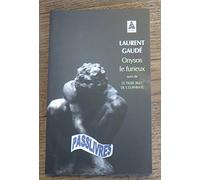 Onysos le furieux suivi de Le tigre bleu de l'Euphrate