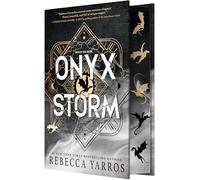 Onyx Storm (Deluxe Limited Edition) (The Empyrean, 3)