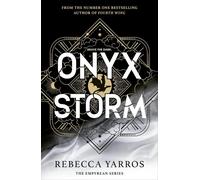 Onyx Storm (Empyrean 3) | Rebecca Yarros