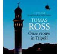 onze vrouw in tripoli (audiolibro)