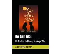 Oo Aur Mai: Ek Rishta Jo Naam Se Aage Tha