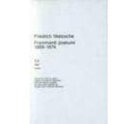 Ooere Complete (vol. 3/3): Frammenti Postumi (1869-1874)