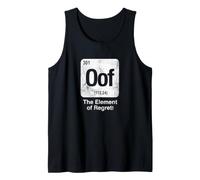Oof El Elemento del Arrepentimiento Tabla Periódica Divertida Ciencia Camiseta sin Mangas