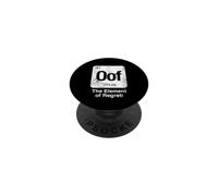 Oof El Elemento del Arrepentimiento Tabla Periódica Divertida Ciencia PopSockets PopGrip Adhesivo