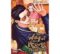 Oono, Kousuke - The Way of the Househusband, Vol. 9: Volume 9