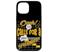 Oooh! This Calls For A New Spreadsheet Hilarious Accountant Carcasa para iPhone 15