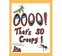 OOOO! That’s SO Creepy! (The Oooo Kids)