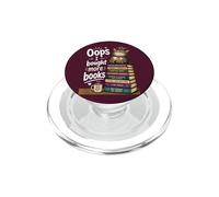 Oops... I Bought More Books - Sarcastic Cute Book Reader Cat PopSockets PopGrip para MagSafe