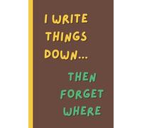 Oops, I Forgot Again! Funny Memory Lined Notebook: College-Ruled Writing Journal | 6x9" | 120 Pages | Forgetful Diary for Notes, Lists, and Brilliant Ideas
