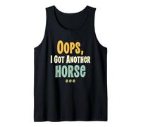 Oops I Got Another Horse Funny Horse Lover Equestrian Humor Camiseta sin Mangas