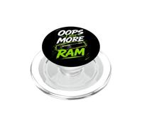 Oops, I Got More Ram - PC Funny Gamer Computer Graphic PopSockets PopGrip para MagSafe