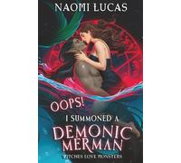Oops! I Summoned A Demonic Merman