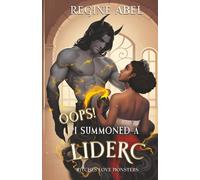 Oops! I Summoned a Liderc