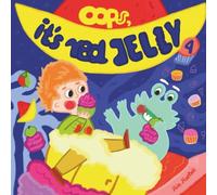 Oops, it's red Jelly.: A Colorful Adventure on Planet Jelly. Funny Book for Kids Ages 3-5.