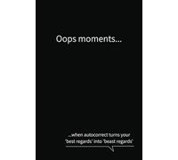 Oops moments when autocorrect turns your 'best regards' into 'beast regards': Black cover minimalist business notebook journal funny quote