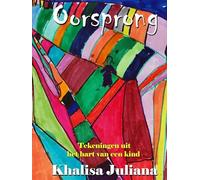 Oorsprong: Tekeningen uit het hart van een kind