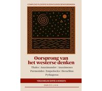 Oorsprong van het westerse denken: verzamelde editie (4 boeken) (Complexe filosofie in eenvoudige bewoordingen)