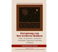 Oorsprong van het westerse denken: verzamelde editie (4 boeken) (Complexe filosofie in eenvoudige bewoordingen)