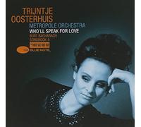 Oosterhuis, Trijntje - Who'll Speak for Love