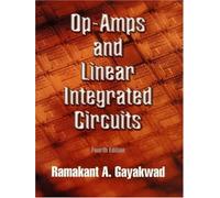 Op-Amps And Linear Integrated Circuits. 4th Edition