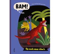 Op zoek naar dino's (BAM! Ik lees)