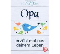 Opa, erzähl mal aus deinem Leben: Liebevolles Buch zum Ausfüllen "Opa erzähl doch mal!"