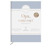 Elma van Vliet, Ilka Heinemann – Opa, erzähl mal: Das Erinnerungsalbum deines Lebens – Tapa dura