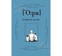 Opa, erzähl mir von dir: Fragen, die für immer bleiben | Ein liebevolles Erinnerungsbuch zum Ausfüllen | Geschenk für Opa, zum Geburtstag, Vatertag ... Fragen & Platz für handgeschriebene Antworten