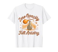 Opacidad Cero | Vida del soplador de Vidrio | Arte Transparente Camiseta