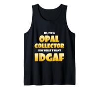 Opal Collector Idgaf Rock Hound Australia Black Opal Mining Camiseta sin Mangas