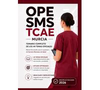 OPE SMS TCAE Murcia: Temario completo de los 44 temas oficiales del Servicio Murciano de Salud