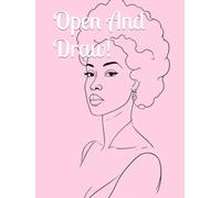 Open And Draw!: 8.25 x 11Inch Sketchbook Sketch Pad, Art Supplies Drawing Painting Sketching Paper for Woman Artists 250 Pages