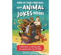 Open at Your Own Risk: Wild Animal Jokes Inside!: The Ultimate Funny Animal Joke, Coloring, and Activity Book with mazes, Connect-the-Dots, and Silly ... - Animal Joke and Coloring Books for Kids)