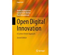 Open Digital Innovation: A Contest Driven Approach (Progress in IS)