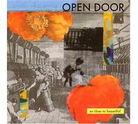 Open Door - So Close to Beautiful