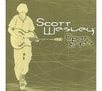Open Eyes by Scott Wesley (2007-05-03)